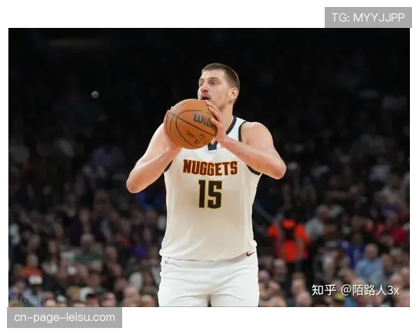 掘金约基奇使用率 助攻与球队胜率正相关